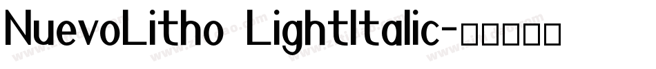 NuevoLitho LightItalic字体转换